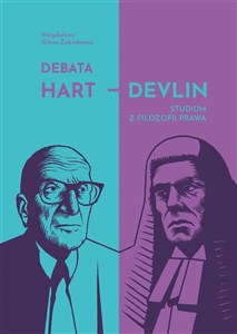 Obrazek Debata Hart Devlin. Studium z filozofii prawa