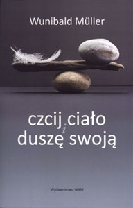 Obrazek Czcij ciało i duszę swoją