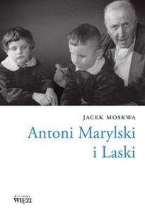 Picture of Antoni Marylski i Laski