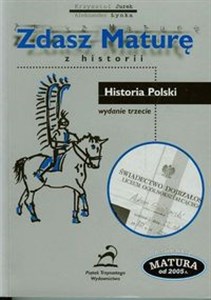 Obrazek Zdasz maturę z historii Historia Polski