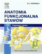 Anatomia f... - A.I. Kapandji -  Polish Bookstore 