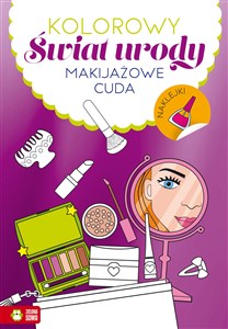 Picture of Kolorowy świat urody Makijażowe cuda