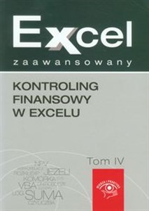 Obrazek Kontroling finansowy w Excelu Excel zaawansowany Tom 4