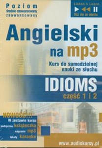 Picture of Angielski na mp3 Idioms część 1 i 2 kurs do samodzielnej nauki ze słuchu (Płyta CD) Poziom średnio zaawansowany i zaawansowany