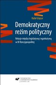 Demokratyc... - Rafał Glajcar -  foreign books in polish 