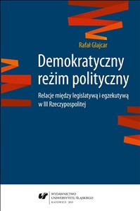 Picture of Demokratyczny reżim polityczny. Relacje między...