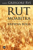 Rut Moabit... - Grzegorz Ryś -  foreign books in polish 