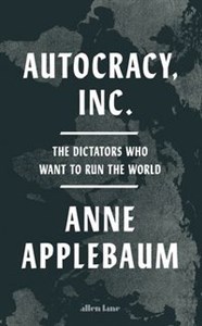 Picture of Autocracy, Inc