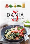 Dania 5-sk... - Opracowanie zbiorowe -  books in polish 