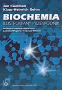 Zobacz : Biochemia ... - Jan Koolman, Klaus-Heinrich Rohm