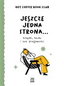 Show details for Jeszcze jedna strona… książki, kawa i inne przyjemności polish book : Jeszcze je... - null null