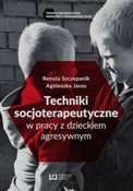 Techniki s... - Renata Szczepanik, Agnieszka Jaros -  Polish Bookstore 