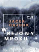 Książka : W rejony m... - Jacek Hajduk