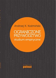 Picture of Ograniczone przywództwo studium empiryczne