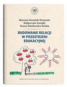 Budowanie ... - Marzena Kowaluk-Romanek, Małgorzata Samujło, Teresa Sokołowska-Dzioba -  books in polish 