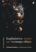 Polska książka : Kapłaństwo... - Tomasz Bajer