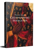 polish book : Częstochow... - Wojciech Kurpik
