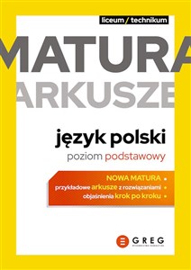 Picture of Matura Arkusze Język polski Poziom podstawowy Liceum technikum
