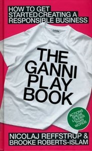 Picture of The GANNI Playbook How to Get Started Creating a Responsible Business
