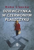 Dziewczynk... - Roma Ligocka -  books from Poland