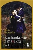 Polska książka : Kochankowi... - Maria Poprzęcka