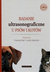 Obrazek Badanie ultrasonograficzne u psów i kotów Książka z płytą DVD