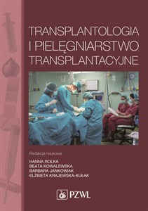 Picture of Transplantologia i pielęgniarstwo transplantacyjne