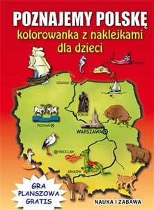 Picture of Poznajemy Polskę Kolorowanka z naklejkami dla dzieci Gra planszowa gratis