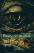 Książka : Ponadnatur... - Fabian Kobiałka