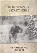 Wspomnieni... - Konstanty Skrzyński, Mariusz A. Wolf -  books in polish 
