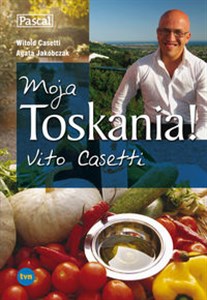 Picture of Moja Toskania! Vito Casetti