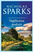 Najdłuższa... - Nicholas Sparks -  foreign books in polish 