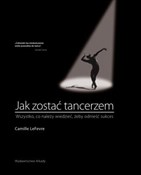 Jak zostać... - Camille LeFevre -  books in polish 