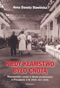 Kiedy kłam... - Danuta Anna Sławińska -  Polish Bookstore 