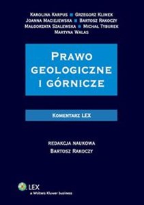Picture of Prawo geologiczne i górnicze Komentarz