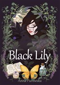 Black Lily... - Anna Purowska -  Książka z wysyłką do UK