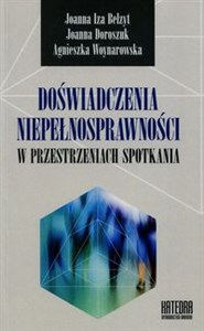 Picture of Doświadczenia niepełnosprawności w przestrzeni spotkania