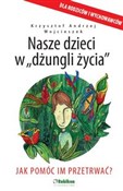 Nasze dzie... - Krzysztof Andrzej Wojcieszek -  Książka z wysyłką do UK