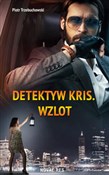 Detektyw K... - Piotr Trzebuchowski -  books from Poland