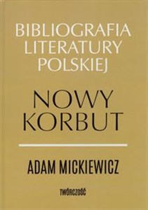 Picture of Nowy Korbut Adam Mickiewicz Twórczość