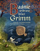 Baśnie wyb... - Wilhelm Grimm, Jakub Grimm -  Książka z wysyłką do UK