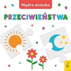 Picture of Mądre dziecko Przeciwieństwa