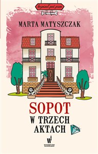 Picture of Sopot w trzech aktach