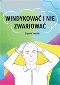 Windykować... - Krzysztof Tomczuk -  foreign books in polish 