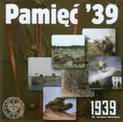Pokaż szczegóły dla Pamięć'39 Zobacz : Pamięć'39