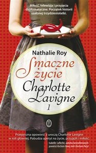 Obrazek Smaczne życie Charlotte Lavigne 1