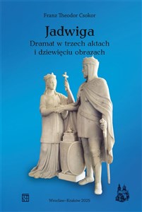 Picture of Jadwiga. Dramat w trzech aktach i dziewięciu obrazach