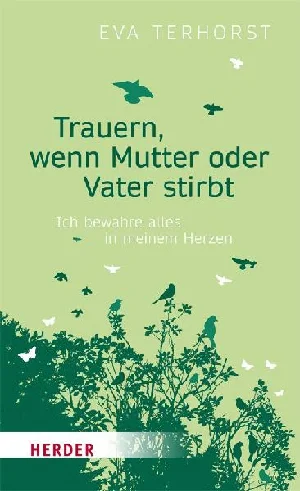 Picture of TERHORST, E: TRAUERN, WENN MUTTER ODER VATER STIRBT