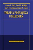 Terapia po... - Aaron T. Beck, Fred D. Wright, Cory F. Newman -  Polish Bookstore 