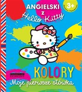 Picture of Angielski z Hello Kitty Moje pierwsze słówka Kolory 3+